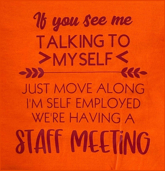 T-Shirt 016 (Staff Meeting)